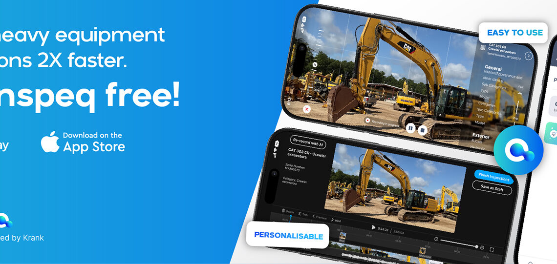 Inspeq – Krank’s new AI-powered app streamlines the equipment inspection process